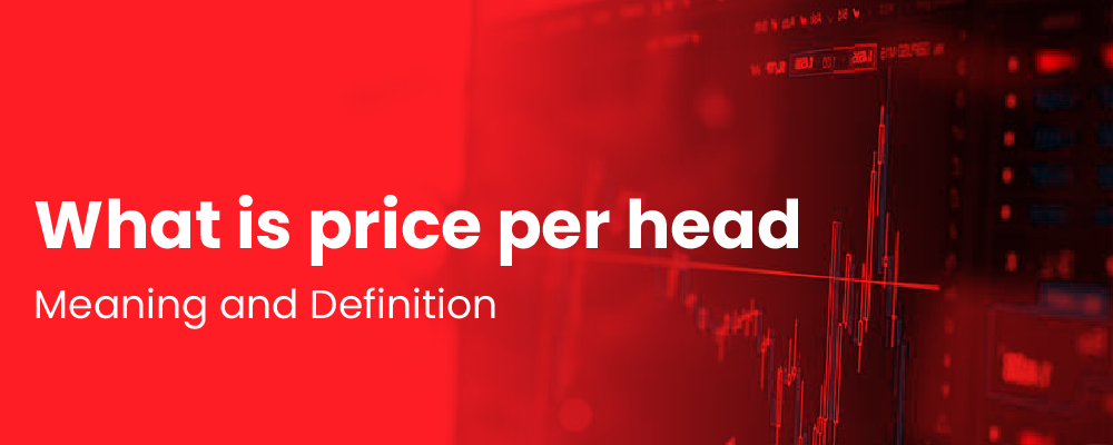 what is price per head meaning definition